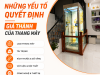 Những Yếu Tố Quyết Định Giá Thành Của Thang Máy