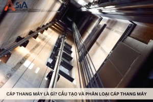 Cáp thang máy là gì? Cấu tạo và phân loại cáp thang máy