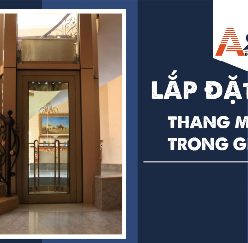 Lắp Đặt Thang Máy Trong Gia Đình